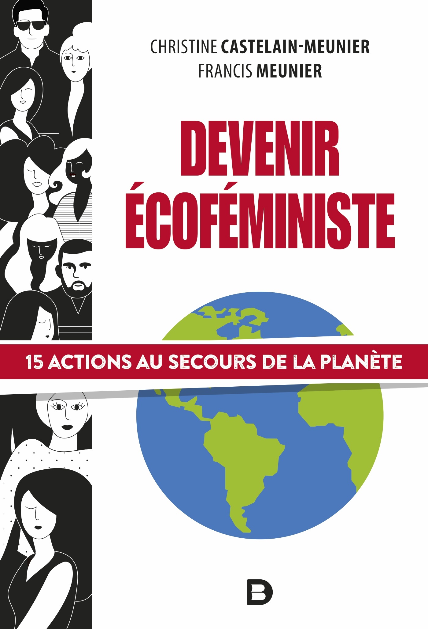 Devenir écoféministe. 15 actions au secours de la planète