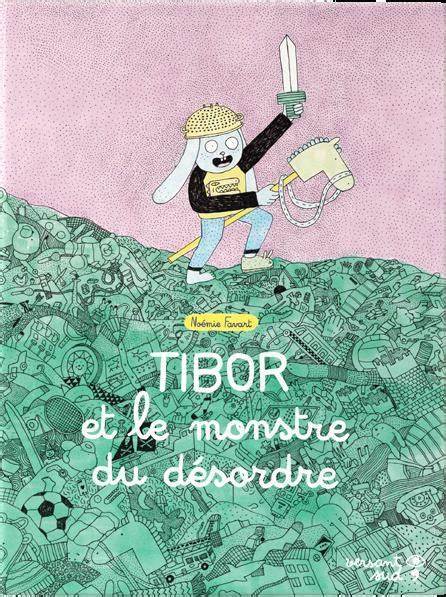 Tibor et le monstre du désordre / Tibor and the Mess Monster