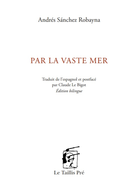 Andrés Sánchez Robayna, winner of the Mallarmé Prize for foreign poetry