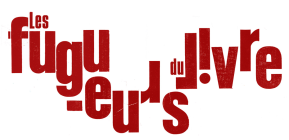 Les fugueurs du livre