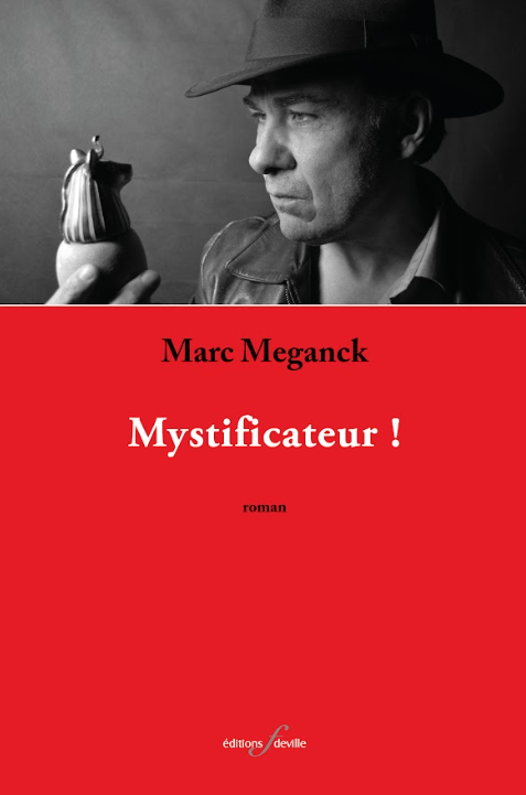 Mystificateur!